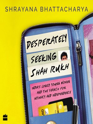 cover image of Desperately Seeking Shah Rukh